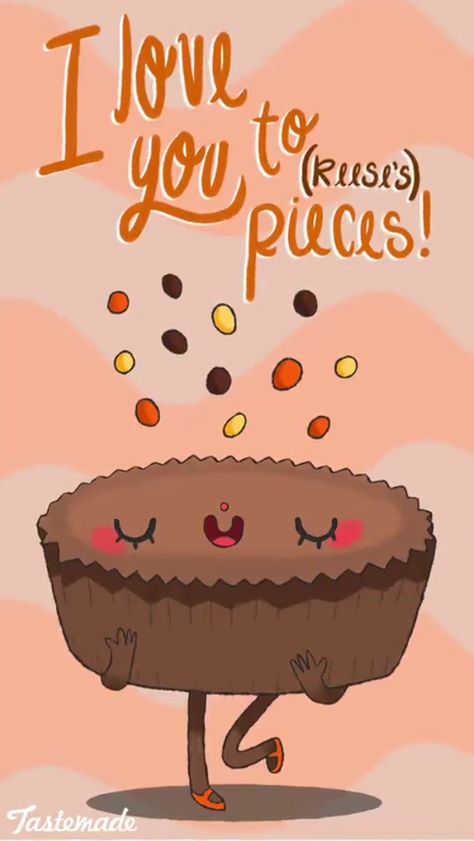 Cute Reeses Peanut butter cup!!! Quotes About Love For Him, Cheesy Puns, Eyes Images, Punny Puns, Punny Cards, Funny Food Puns, Drawing Love, Cute Quotes For Him, Love Puns