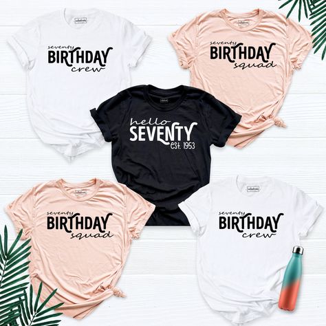 Hello Seventy Shirt, Birthday Group Shirts, Hello Seventy Est Shirt, 1953 Birthday Group Shirts, 70th Birthday Tee, Birthday Party Tee. Hi! Welcome to our store. It's good to see you here. Our aim is to offer you first-class clothing in your most beautiful moments with our graphic t-shirts that we designed or designed with your ideas. I am sure you will like our designs for your family, friends and you. IMPORTANT MATTERS FOR ORDERING: 1-) Please check and review all photos. 2-) Our sizes are tru 30th Birthday Tee Shirts, Hello Thirty Birthday, Adult Birthday Shirts, Birthday Group Shirts, Hello Thirty, Birthday Squad Shirts, 30th Birthday Shirts, Thirty Birthday, Class Outfit