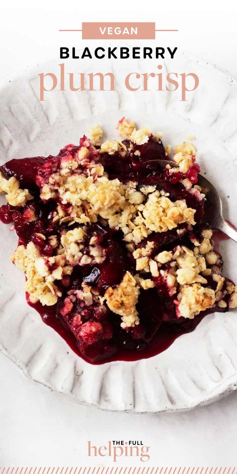 Vegan Blackberry Plum Crisp Plum Crisp, Vegan Vanilla Ice Cream, Oat Crumble Topping, Ms Diet, Fruit Desserts Easy, Blackberry Crumble, Dessert Vegan, Oat Crumble, Fruit Dessert Recipes