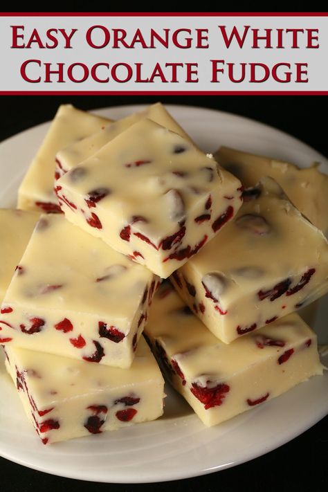 Almond Fudge Recipe, Orange Fudge, Cranberry Fudge, Mocha Fudge, Easy Christmas Candy Recipes, Cranberry White Chocolate, Homemade Fudge Recipes, Gummies Recipe, White Chocolate Fudge