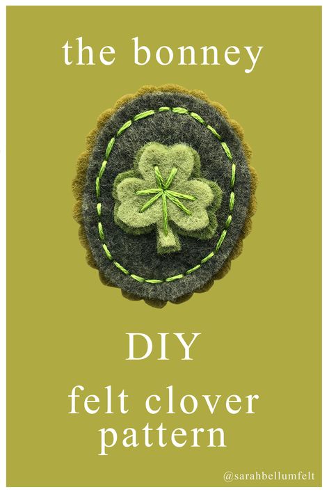 Felt Clover, Felt Stitching, March Decor, St Patricks Day Craft, St Patricks Day Pictures, Felt Flowers Patterns, Wool Ideas, Felted Crafts, Shamrock Pattern