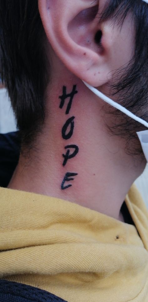 Hope Neck Tattoo, Hope Tattoo, Neck Tattoo, Ear Tattoo, Behind Ear Tattoo, Tattoo Quotes, Tatting, Tattoos, Quick Saves