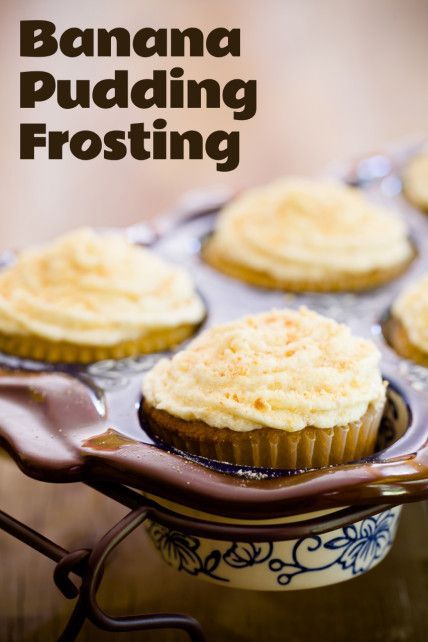 Pudding Icing, Banana Frosting, Banana Pudding Cupcakes, Frost Cupcakes, Pudding Frosting, Cupcake Project, Pudding Cupcakes, Frosting Recipes Easy, Banana Cupcakes