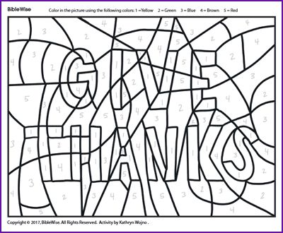 Give Thanks (Color by Number) - Kids Korner - BibleWise Bible Color By Number, Children Ministry, Number Combinations, Color By Number Printable, Christian Fall, Vbs Ideas, Bible Crafts For Kids, Bible Coloring Pages, Sunday School Activities