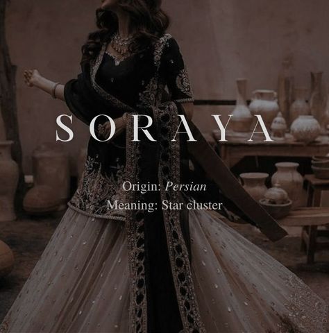 Soraya Name Meaning, Names With Powerful Meanings, Names With Meaning Female, Persian Names With Meaning, Stars Names And Meanings, Egyptian Names Female, Names That Mean Star, Name Meaning Star, Fantasy Names Feminine