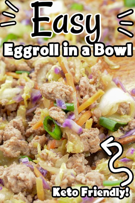 Pork Egg Rolls, Eggroll In A Bowl, Egg Roll In A Bowl, Low Carb Easy, Egg Roll Recipes, Easy Dinner Recipe, 15 Minute Meals, Easy Pork, Easy Eggs