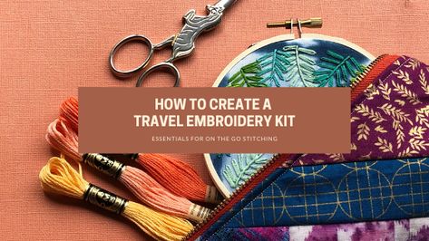 Embroidery Travel Ideas, Travel Embroidery Kit, Diy Embroidery Kit, Rainy Day Crafts, Stitch Kit, Embroidery Scissors, Travel Kits, Embroidery Needles, Embroidery For Beginners