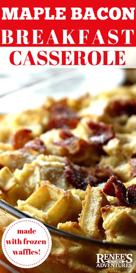 Breakfast Casserole with Bacon by Renee's Kitchen Adventures is an easy make ahead breakfast casserole recipe using frozen waffles, bacon, and a maple custard all prepared the night before and baked up in the morning. #breakfastcasserole #MoreEggo2Love #LeggoYourEggo AD Easy Make Ahead Breakfast Casserole, Maple Bacon Breakfast, Bacon Breakfast Casserole, Maple Custard, Breakfast Casserole With Bacon, Bacon Recipes Breakfast, Easy Make Ahead Breakfast, Brunch Casserole Recipes, Make Ahead Brunch Recipes