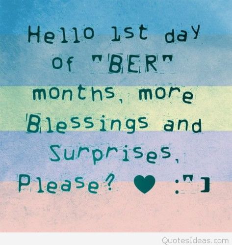 Ber Months Quotes, Welcome September Images, August Welcome, Bye August, Months Quotes, September Pictures, September Images, September Quotes, Welcome September