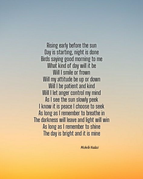 #sunrise #positivity #encouragement #inspiration #inspirationalquotes #poem #poetry Poems About The Sunrise, Sunrise Poems, Sunrise Poetry, Sunshine Poem, Imagery Poems, Example Of Poem, Sunset Poem, Encouraging Poems, New Day Quotes