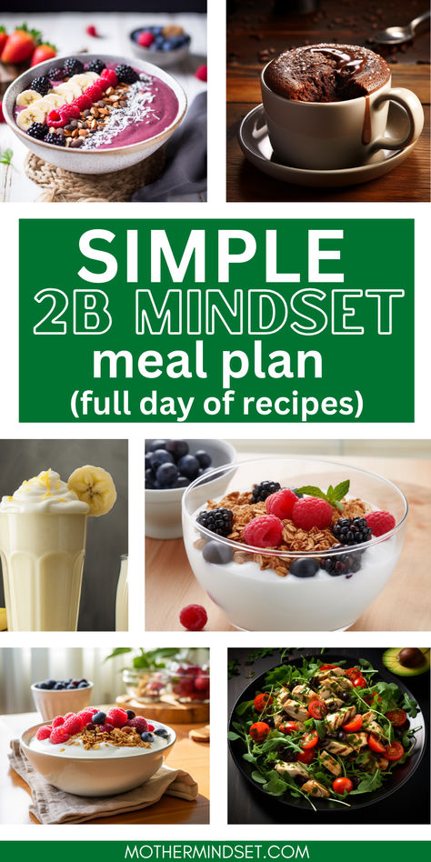 various recipes for 2B mindset meal plan 2b Mindset Recipes Meal Plan, 2b Mindset Recipes Dinner Easy, Mind Diet Meal Plan 21 Days, 2 B Mindset, 2 B Mindset Meal Plan, 2b Mindset Ffc Food List, 2b Mindset Breakfast, 2b Mindset Meal Plan, 2b Mindset Recipes