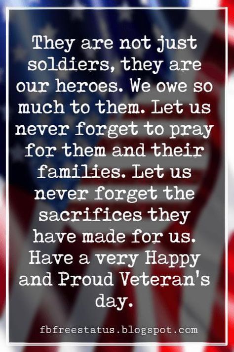 Military Appreciation Quotes, Veterans Day Meaning, Happy Veterans Day Quotes, Veterans Day Images, Veterans Day Quotes, Veteran Quotes, Happy Veterans Day, Patriotic Quotes, Thinking Of You Quotes