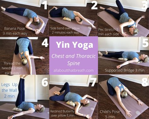 Yin Yoga: Chest and Thoracic Spine Yin Yoga For Shoulders, Yoga Thoracic Spine, Wall Yin Yoga Sequence, Yoga For Thoracic Spine, Thoracic Stretches, Thoracic Spine Stretches, Teaching Sequencing, Upper Body Yoga, 10 Minute Stretch