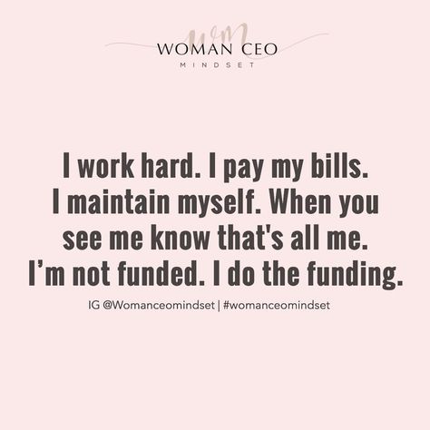 WOMAN CEO MINDSET 🦋 on Instagram: “🎶All the women, who are independent ⁣throw your hands up at me 🙌🏼⁣All the honeys, who making money ⁣throw your hands up at me🎶𝗧𝗮𝗴 𝗮𝗹𝗹 𝘁𝗵𝗲…” Proud Of Myself Quotes, Working Woman Quotes, Strong Women Quotes Independent, Independent Girl Quotes, Hard Working Woman Quotes, Independent Quotes, Tiny Quotes, Women Ceo, Hard Work Quotes