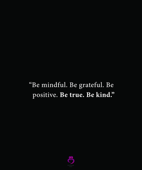 “Be mindful. Be grateful. Be positive. Be true. Be kind.” #relationshipquotes #womenquoets Stay Grateful Quotes, Always Be Grateful Quotes, Fly Quote, Fly Quotes, Grateful Quotes, Always Be Grateful, She Quotes, Be Positive, Kindness Quotes