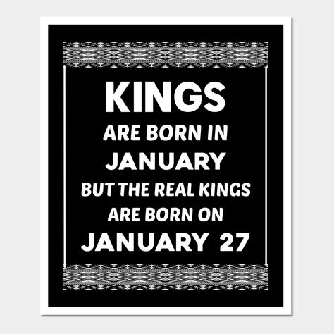 January 27 27th -- Choose from our vast selection of art prints and posters to match with your desired size to make the perfect print or poster. Pick your favorite: Movies, TV Shows, Art, and so much more! Available in mini, small, medium, large, and extra-large depending on the design. For men, women, and children. Perfect for decoration. Birthday King, Born In April, January Birthday, Zodiac Designs, April Birthday, Cool Notebooks, April 26, April 15, Kids Magnets