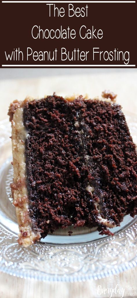 Chocolate Cake With Peanut Butter, Cake With Peanut Butter Frosting, Peanut Butter Icing, The Best Chocolate Cake, Boxed Cake Mixes Recipes, Butter Cream Cheese Frosting, Chocolate Cake Recipe Moist, Chocolate Peanut Butter Cake, Homemade Chocolate Cake