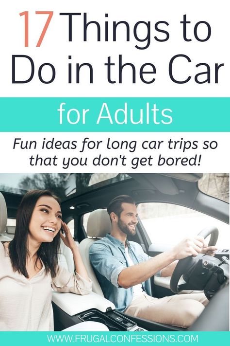 Need things to do in the car for adults? Here's our best tips for things to do in vehicles (with dozens of long car ride trips under our belts).   #travel #traveling #traveler #travelhacks #travelhack #packing #packingtips #packinglist #packinglight #packinghacks #roadtrips Long Car Trips, Car Activities, Personal Finance Lessons, Finance Printables, Road Trip Games, Long Car Rides, Travel Essentials List, Long Road Trip, Essentials List