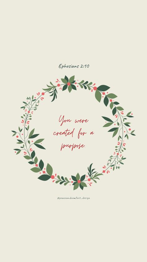 Bible verse: You were created for a purpose. - Ephesians 2:10 Ephesians 2:10, Created For A Purpose, Cute Screen Savers, Bible Verse Background, Ephesians 2, Bible Study Tips, Powerful Bible Verses, Christian Bible Quotes, Christian Bible Verses