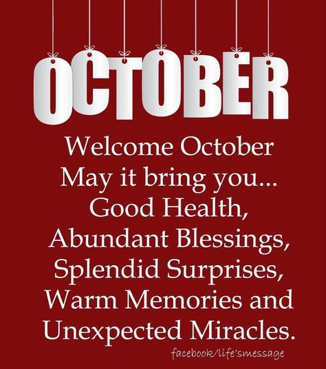 Hello October Quotes, New Month Greetings, Happy New Month Messages, October Hello, Happy New Month Quotes, New Month Wishes, Good Friday Images, Welcome October, New Month Quotes