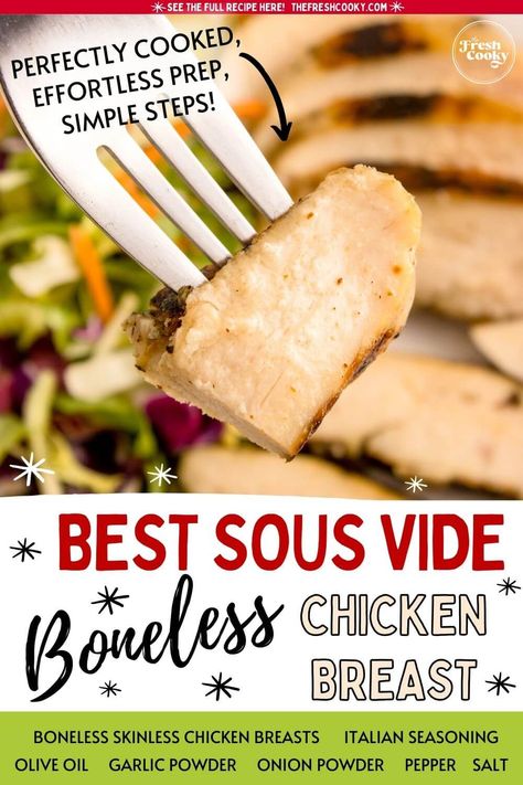 You won't believe how simple prep is for this amazing Sous Vide Boneless Chicken Breast. Get the easy recipe from thefreshcooky.com #SousVide #Chicken #ChickenBreasts #Boneless Best Chicken Breast, Sous Vide Chicken Breast, Way To Cook Chicken, Sous Vide Chicken, Chicken Boneless Breast Recipes, Ways To Cook Chicken, Chicken Breast Recipe, Sous Vide Recipes, Chicken Easy