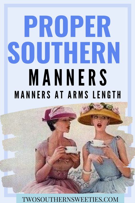 Good Manners At Arms Length is the 3rd part of the Proper Southern Manners series.  Southern Etiquette, Being A Lady, Manners For Kids, Manners and Etiquette, good manners, greeting, eye contact, personal space, interrupting #manners #etiquette #mannersforkids Lady Manners, Southern Manners, Manners And Etiquette, Being A Lady, Ettiquette For A Lady, Manners For Kids, Human Body Activities, Math Activities For Kids, Sight Word Reading