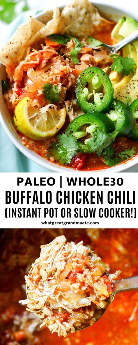 Whole30 Buffalo Chicken, Paleo Buffalo Chicken, Slow Cooker Easy, Buffalo Chicken Chili, Paleo Slow Cooker, Paleo Soup, Chilli Recipes, Chili Recipe Easy, Paleo Recipes Easy