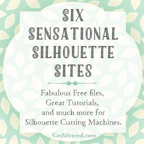 6 Favourite websites for Silhouette projects, Tutorials and Free Files. Silhouette Cameo 2, Triple T, Inkscape Tutorials, Cameo Crafts, Silhouette Cameo Crafts, Silhouette Curio, Silhouette School, Crafts For Teens To Make, Silhouette Cameo Tutorials