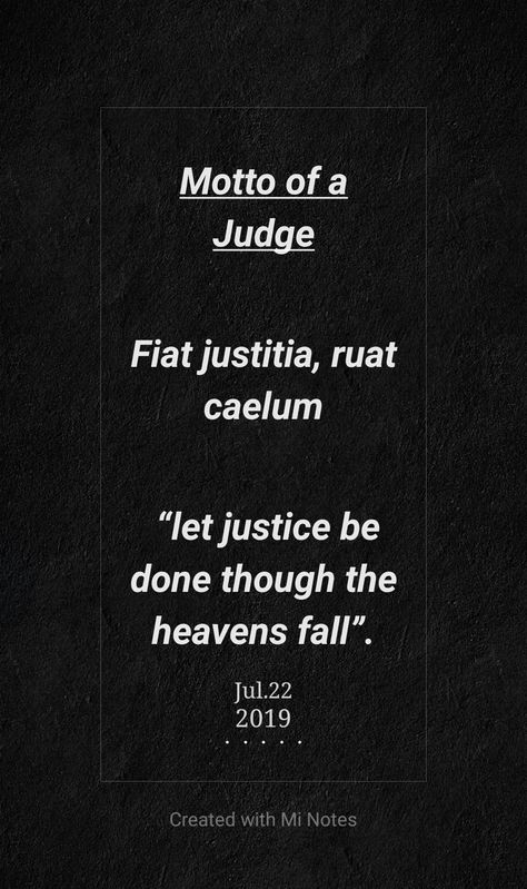 Law Latin Phrases, Instagram Bio For Lawyers, Latin Law Quotes, Quotes About Justice Law, Law Quotes Justice, Law Phrases, Judiciary Aesthetic, Judiciary Wallpaper, Judiciary Quotes