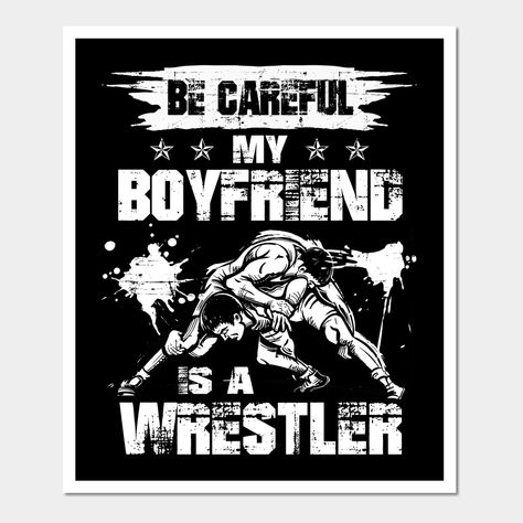 Wrestling Boyfriend, Wrestling Girlfriend, Gf Ideas, Valentine Gift For Girlfriend, Teenage Couples, Dont Mess With Me, Girlfriend Shirts, Valentine Gifts For Girlfriend, Girlfriend Humor