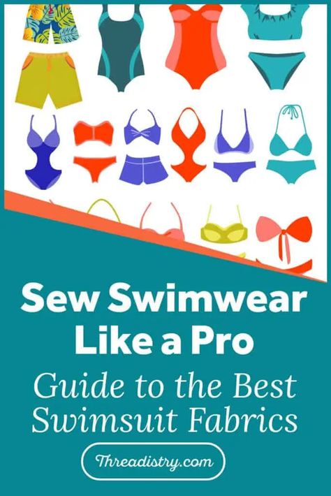 Sew Swimwear Like a Pro: Guide to the Best Swimsuit Fabrics Sewing Swimsuit, Diy Swimsuits, Swimwear Sewing, Diy Swimwear, Swimwear Sewing Patterns, Swimsuit Pattern Sewing, Womens Tankini Swimwear, Sewing Swimwear, Suit Sewing Patterns