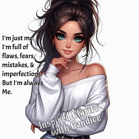 I'm just me. I'm full of flaws, fears, mistakes, and imperfections. I'm always Me. Just Me Quotes, Beautiful Sister Quotes, Animated Girl, Beautiful Wallpapers For Iphone, Funny Sarcasm, Cute Laptop Wallpaper, Modern Pinup, Girly Attitude Quotes, Female Cartoon