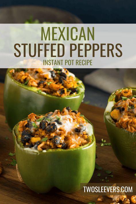 Mexican Stuffed Peppers | Instant Pot Stuffed Bell Peppers Recipe Instapot Stuffed Bell Pepper, Stuffed Peppers Instant Pot, Stuffed Bell Peppers Instant Pot, Pressure Cooker Stuffed Peppers, Instant Pot Stuffed Bell Peppers, Ground Chicken Stuffed Peppers, Instant Pot Stuffed Peppers, Greek Stuffed Peppers, Stuffed Bell Peppers Recipe