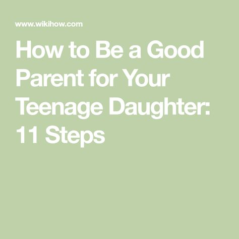 Making Amends, Parenting Types, Mean To Be, Teen Daughters, Clinical Psychology, Step Daughter, Teenage Daughters, Afterschool Activities, Daughter Quotes