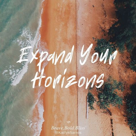 Expand your horizons. Horizon Quotes, King Of Wands, Funny As Hell, Travel Quotes, How To Become, Inspirational Quotes, Quotes