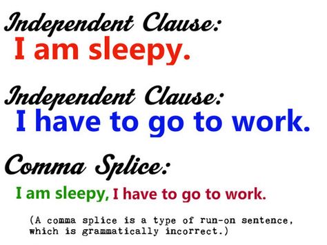 evil comma splices Comma Splice Examples, Comma Splice, Science Humor Chemistry, Common Grammar Mistakes, I Am Sleepy, Grammar Nerd, Biology Humor, Run On Sentences, Montessori Elementary