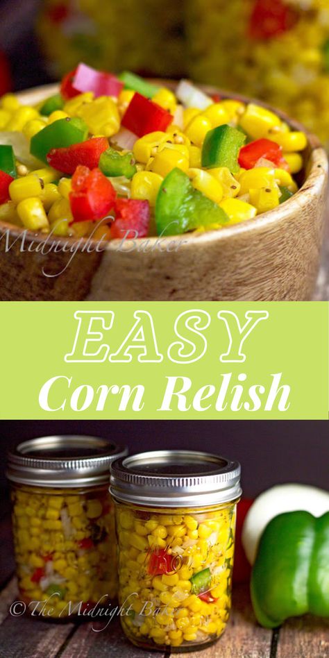 Corn Relish Recipes, Southern Corn, Pickled Corn, Canning Corn, Corn Side Dish, Corn Salsa Recipe, Corn Relish, Spicy Corn, Canning Vegetables