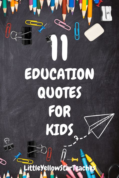 Educational Quotes For School Board, Inspirational Student Quotes, Preschool Quotes Early Childhood, Kid Quotes Inspirational, Back To School Quotes For Kids, Quotes About Learning Education, Quotes About Learning And Growing, Classroom Quotes For Kids, School Inspiration Quotes