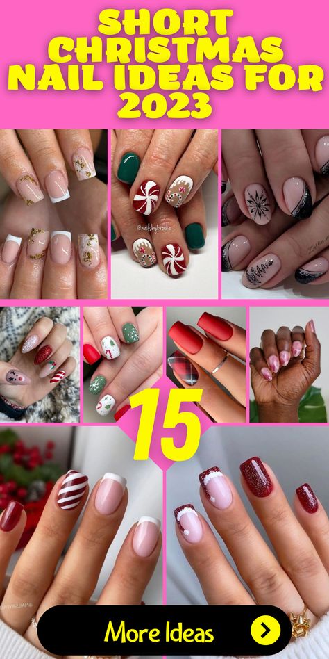 15 Stylish Short Christmas Nail Ideas for 2023 Christmas Dipped Nails Ideas, Christmas Nail Designs Holiday, Short Christmas Nails, Nails For 2023, Latest Nails, Christmas Nails 2023, Christmas Nail Ideas, Holiday Nails Winter, Holiday Nails Christmas