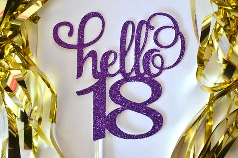 Excited to share this item from my #etsy shop: Glitter hello 18 Birthday Age Cake Topper, 18th birthday, eighteen birthday, legal AF, 18 centerpiece Birthday, Gold Age, 18th anniversary Centerpiece Birthday, 18th Cake, 18th Anniversary, Eighteenth Birthday, Card Making Designs, Birthday Gold, Tempe Az, 18th Birthday Party, Glitter Cardstock