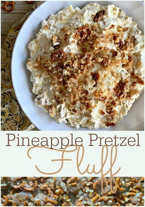 Pineapple Pretzel Fluff, Pretzel Fluff, Heaven In A Bowl, Pineapple Fluff, Pineapple Cheesecake, Fluffy Cheesecake, Fluff Recipe, Fluff Desserts, Pineapple Recipes