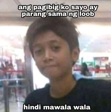 Filipino Hugot Lines, Tagalog Memes Funny, Mango Float, Memes Pinoy, Memes Tagalog, Tagalog Quotes Hugot Funny, Filo Memes, Filipino Memes, Tagalog Quotes Funny