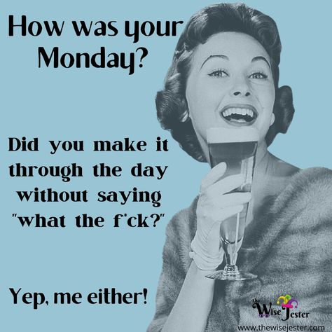 Monday Is Over Funny, Survived Monday Humor, Monday Funny Quotes, Monday Motivation Humor, Monday Morning Humor, Monday Humor Quotes, Tomorrow Is Monday, Monday Morning Quotes, Vacation Humor