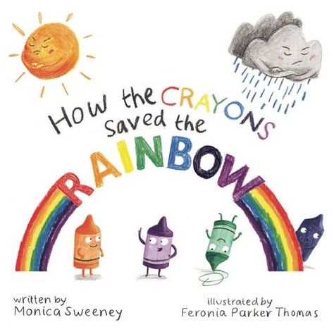 Help your child learn to make and keep great friends with this fabulous collection of picture books about friendship. Crayon Book, Elementary Art Rooms, Summer Reads, Rainbow Writing, Sun And Clouds, Rainbow Paper, Kindergarten Science, Rainbow Crafts, Preschool Science