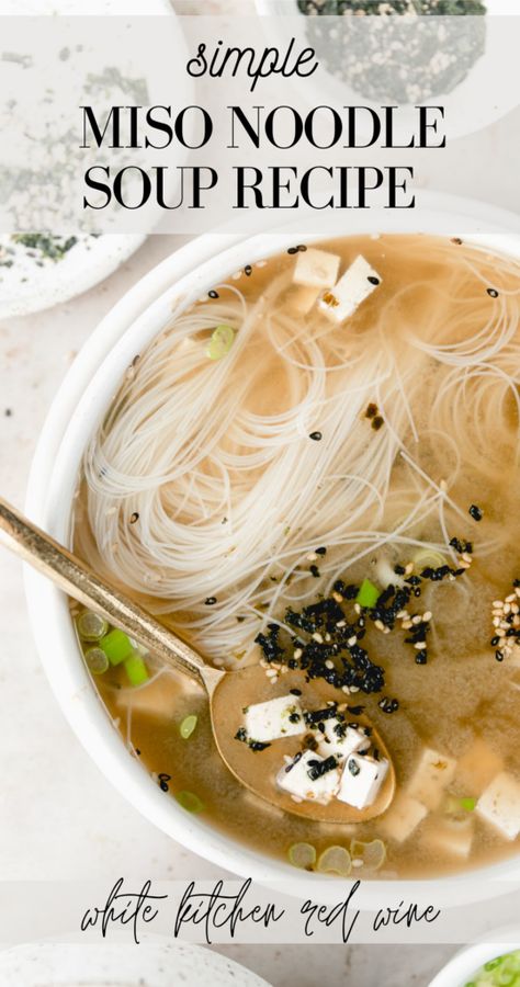 Homemade Miso Soup, Recipe With Noodles, Homemade Miso, Miso Noodle Soup, Soup With Noodles, Noodles Dinner, Miso Recipe, Miso Soup Recipe, Rice Noodle Recipes