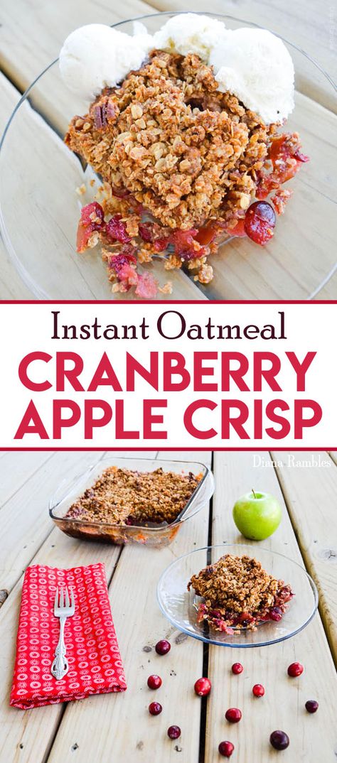 Fresh Cranberry Apple Crisp Recipe made with Instant Oatmeal - Looking for a quick dessert recipe using fresh cranberries? Try this Cranberry Apple Crisp Recipe made with Instant Oatmeal. The prep is quick and easy! Taste great topped with vanilla ice cream. #cranberry #apple #dessert Cranberry Apple Crisp, Instant Oatmeal Packets, Fresh Cranberry, Apple Crisp Recipe, Oatmeal Packets, Quick Dessert Recipes, Cranberry Apple, Quick Dessert, Instant Oatmeal