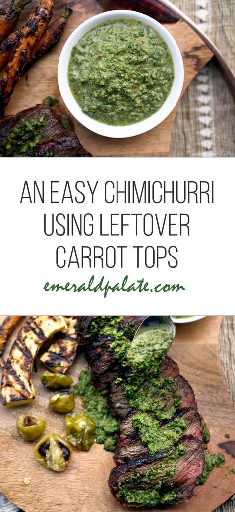 Carrot Greens Chimichurri, Recipes For Carrot Tops, Carrot Green Recipes, Recipes With Carrot Tops, How To Use Carrot Tops, Carrot Top Chimichurri, Carrot Greens Recipe, Carrot Tops Recipes, Carrot Greens What To Do With