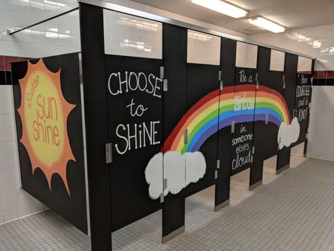 Inspiration Stalls - Girls School Bathroom Stall Art Makeover and Positive Messages Rainbow in Someone Else's Cloud, Have Courage, Choose to Shine, Scatter Sunshine School Bathroom Stall, School Sayings, School Restroom, Steam School, Bathroom Mural, Magic Theme, School Improvement, School Bathroom, Bathroom Stall