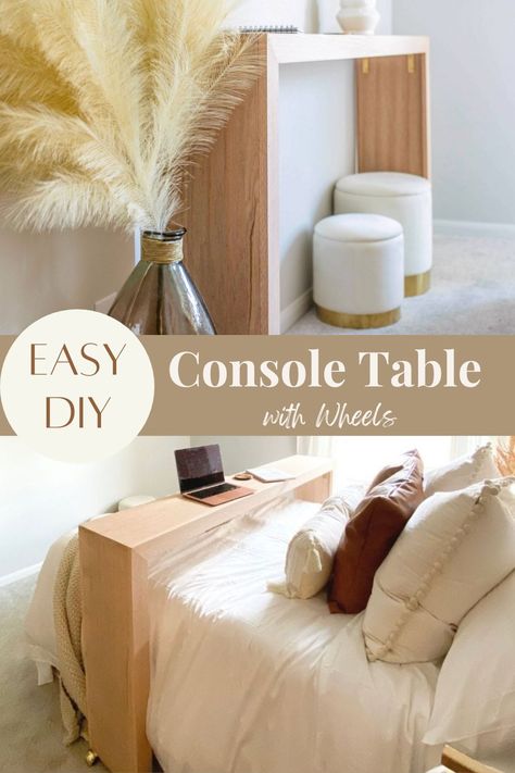 This easy DIY Console Table with Wheels can be used for multiple purposes. It even makes a great over-the-bed table to create the perfect work from bed space! Diy Bed Table Tray, Over The Bed Table With Wheels, Rolling Bed Table, Diy Bed Table On Wheels, Overbed Table With Wheels Diy, Diy Over Bed Table, Bed Side Table Alternatives, Table Behind Bed, Bed Table On Wheels