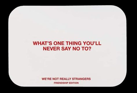 We're Not Really Strangers Questions, Questions To Know Someone, We're Not Really Strangers Cards, Bff Questions, Stranger Quotes, Deep Conversation Starters, Truth Or Dare Questions, Truth And Dare, Conversation Cards